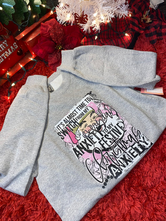 Christmas Anxiety Sweatshirt