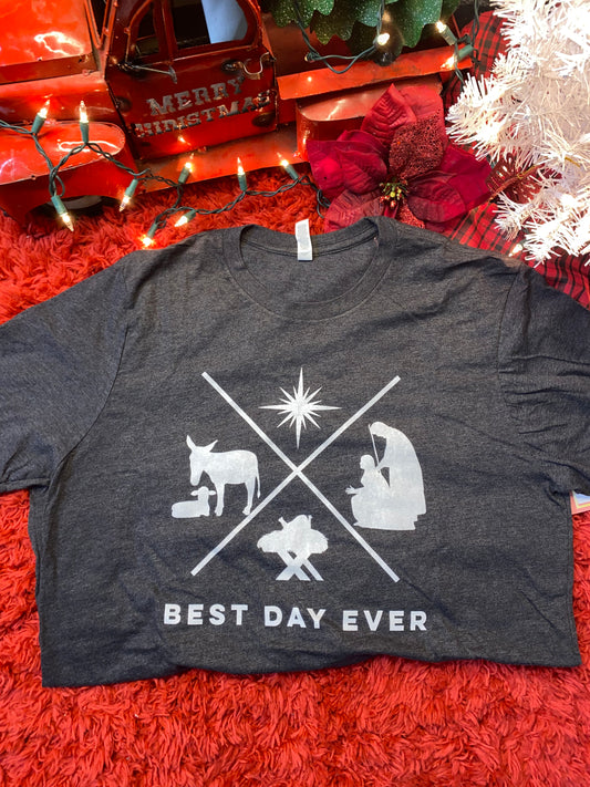 Best Day Ever Tee