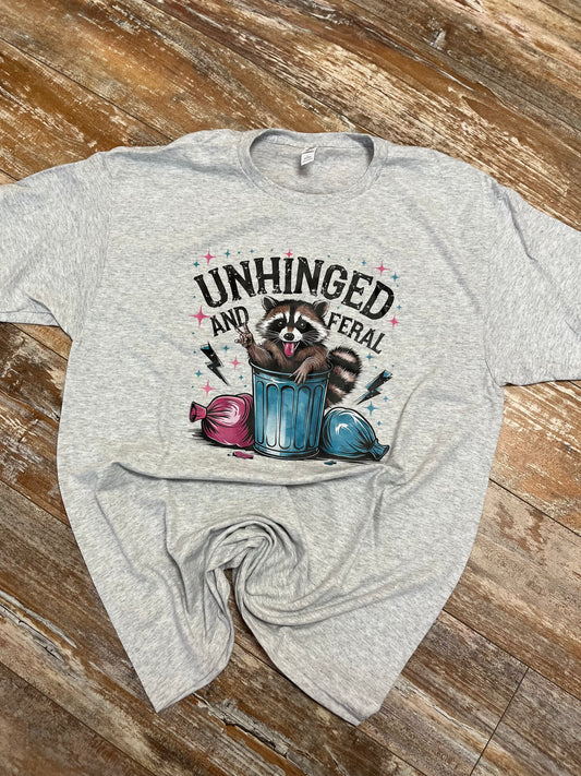 Unhinged and Feral Tee